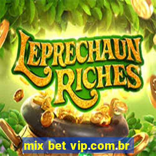 mix bet vip.com.br